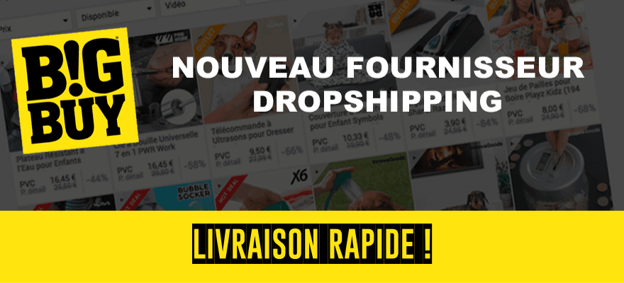 BigBuy : Fournisseur Dropshipping Européen - Livraison rapide !