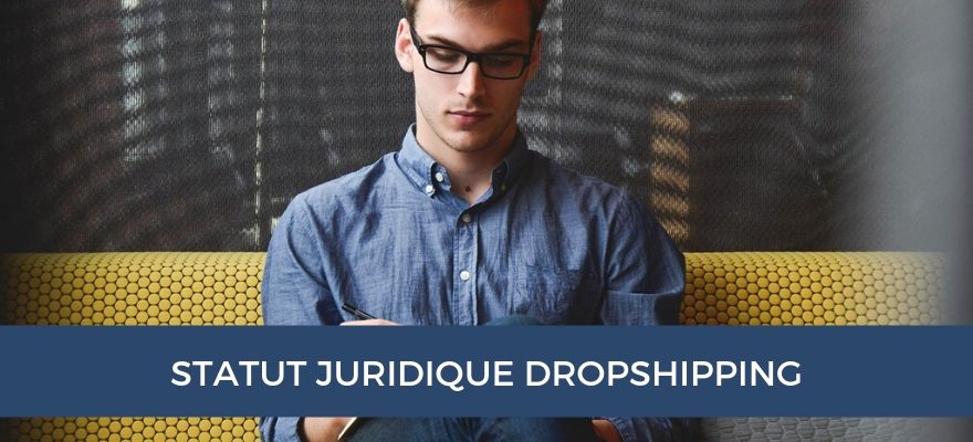 statut-juridique-dropshipping