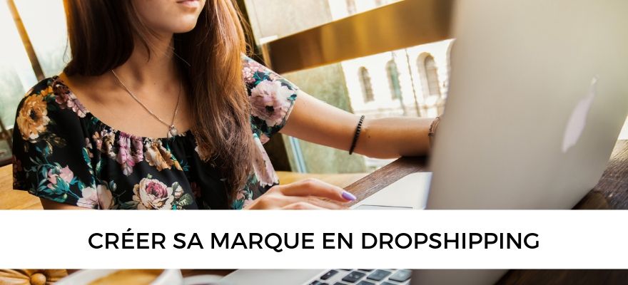 creer-marque-dropshipping