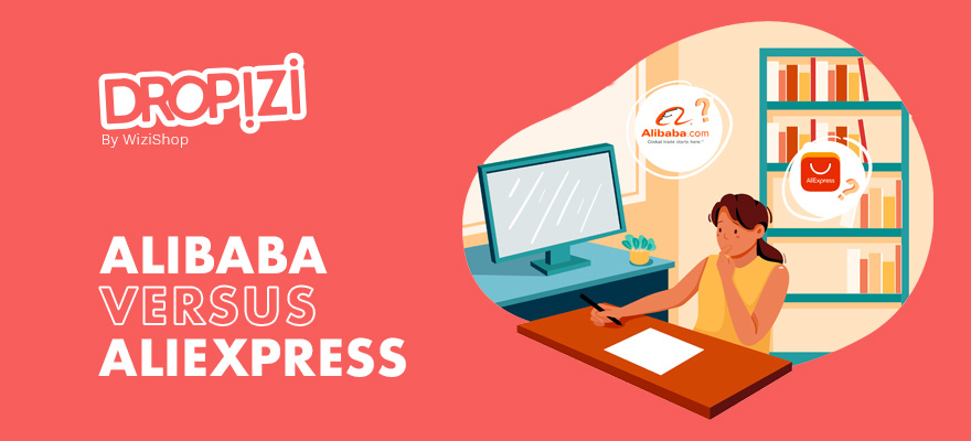 Alibaba vs AliExpress : Quelle est la différence entre ces deux sites e-commerce ?