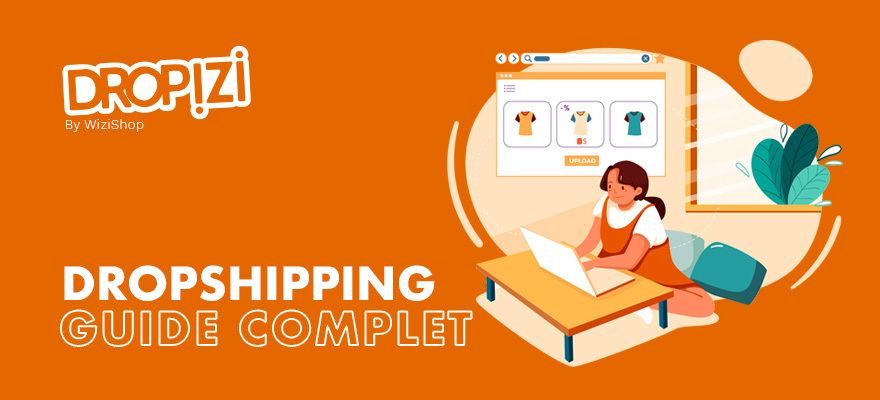 guide complet dropshipping