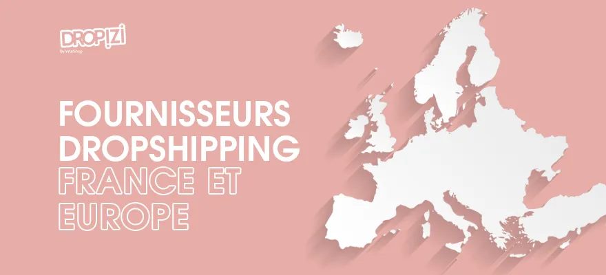 fournisseur dropshipping france europe