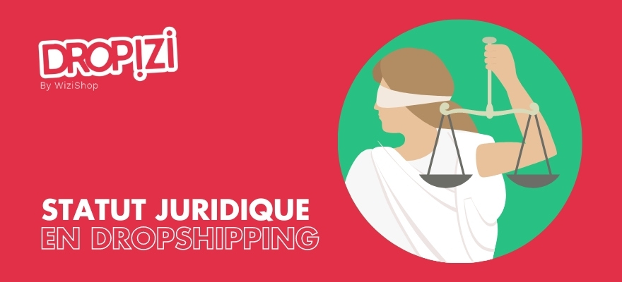 statut juridique dropshipping