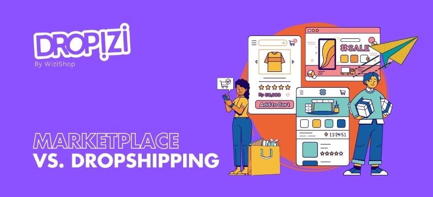 Quelle est la différence entre le modèle du dropshipping et de la marketplace ?