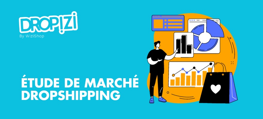 Comment faire une étude de marché dropshipping en seulement 3 étapes ?