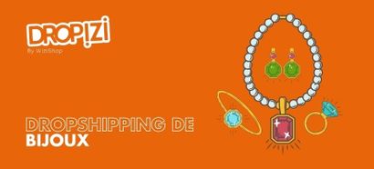 Comment se lancer dans le dropshipping de bijoux ? Méthode, produits et conseils